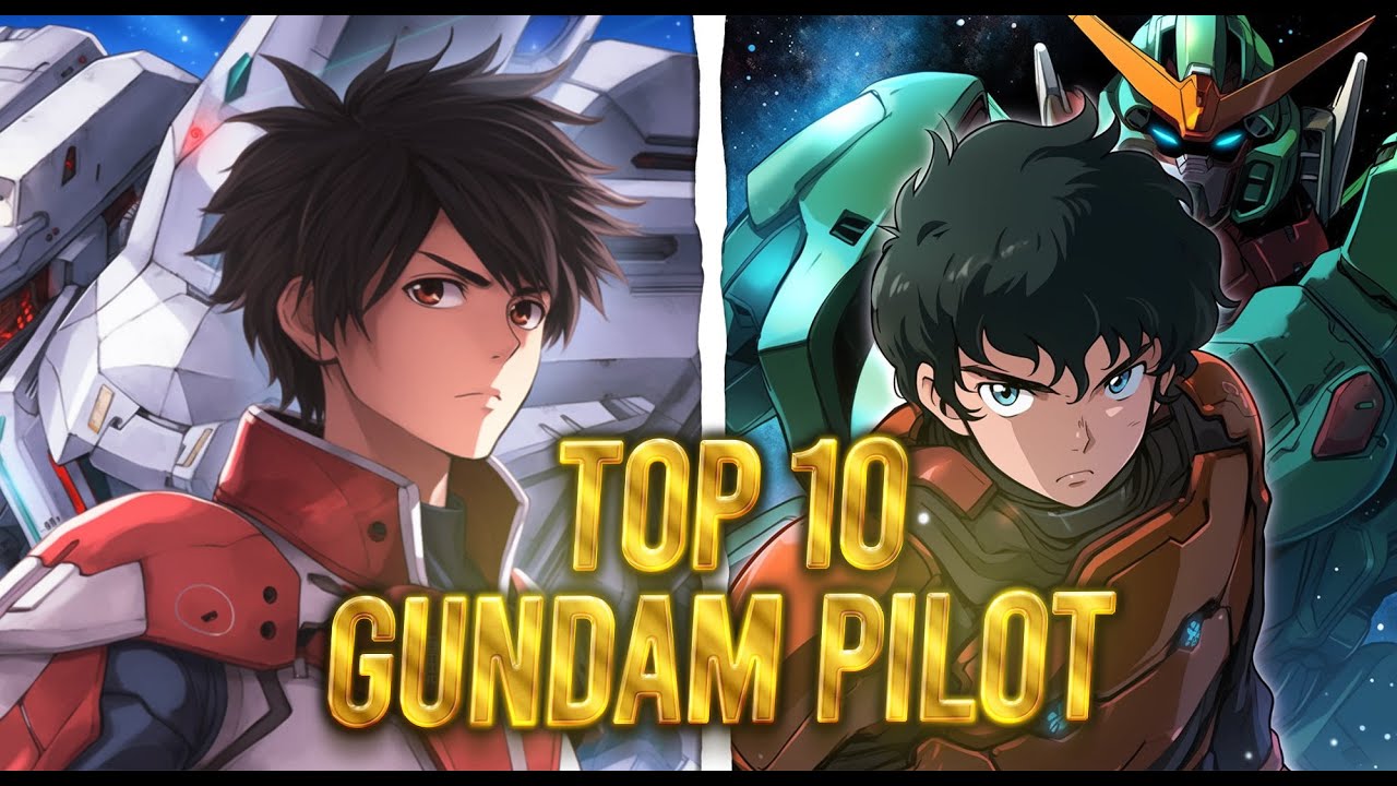 The 10 BEST Pilots in Gundam Ranked
