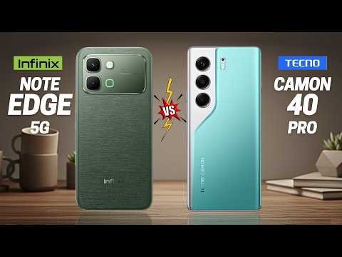 Infinix Note Edge 5G vs Tecno Camon 40 Pro 5G  Full comparison ⚡Which one is Best