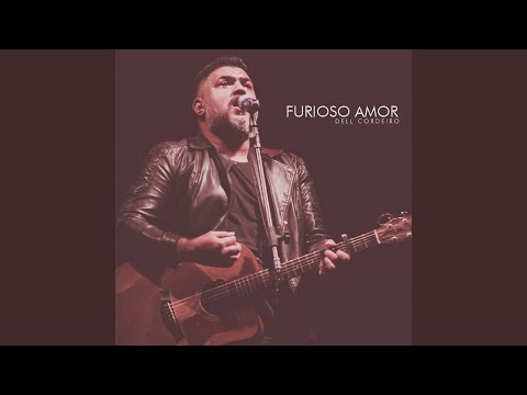Furioso Amor - Dell Cordeiro