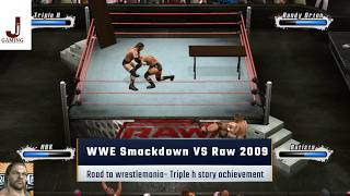 Download lagu WWE Smackdown VS Raw 2009 Triple H story achievement Road to wrestlemania mp3