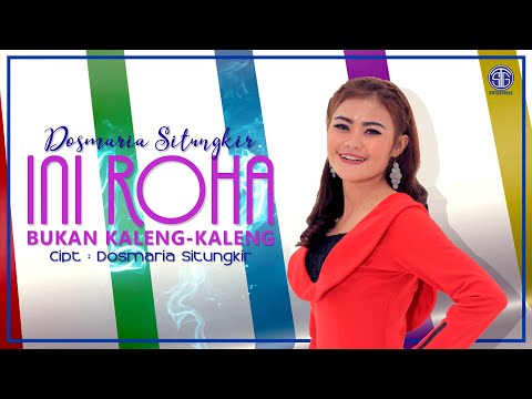 Dosmaria Situngkir - Ini Roha Bukan Kaleng Kaleng (Official Music Video) Lagu Batak Viral 2020