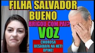 FILHA  DO ANCIÃO SALVADOR BUENO VEM NA INTERNET E COM VOZ TREMULA E TRISTE FALA A SUPOSTA VERDADE!
