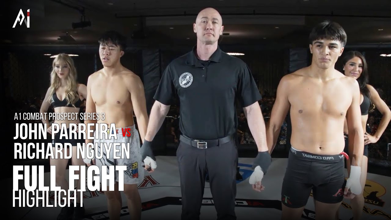 John Parreira vs Richard Nguyen | Amateur Welterweight Bout | A1 Combat Prospect Series 3