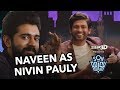 Nitesh Tiwari Mistook Naveen Polishetty for Nivin Pauly | Son Of Abish