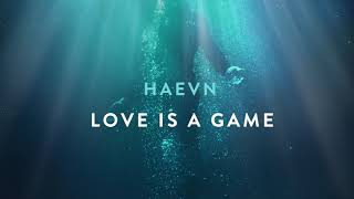 HAEVN - Cinta Adalah Sebuah Permainan (Hanya Audio)
