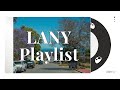 | LANY playlist | 여보세요? 나 지금 출발했어. 잠시만, 노래 좀 틀고