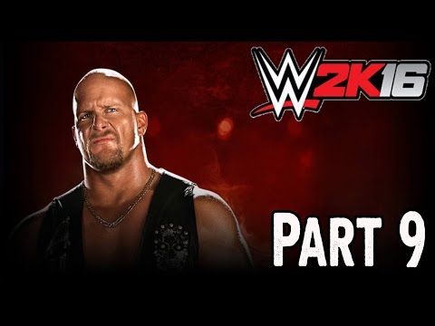 WWE 2K16 Showcase Austin 3:16 Walkthrough Part 9 Gameplay Lets Play