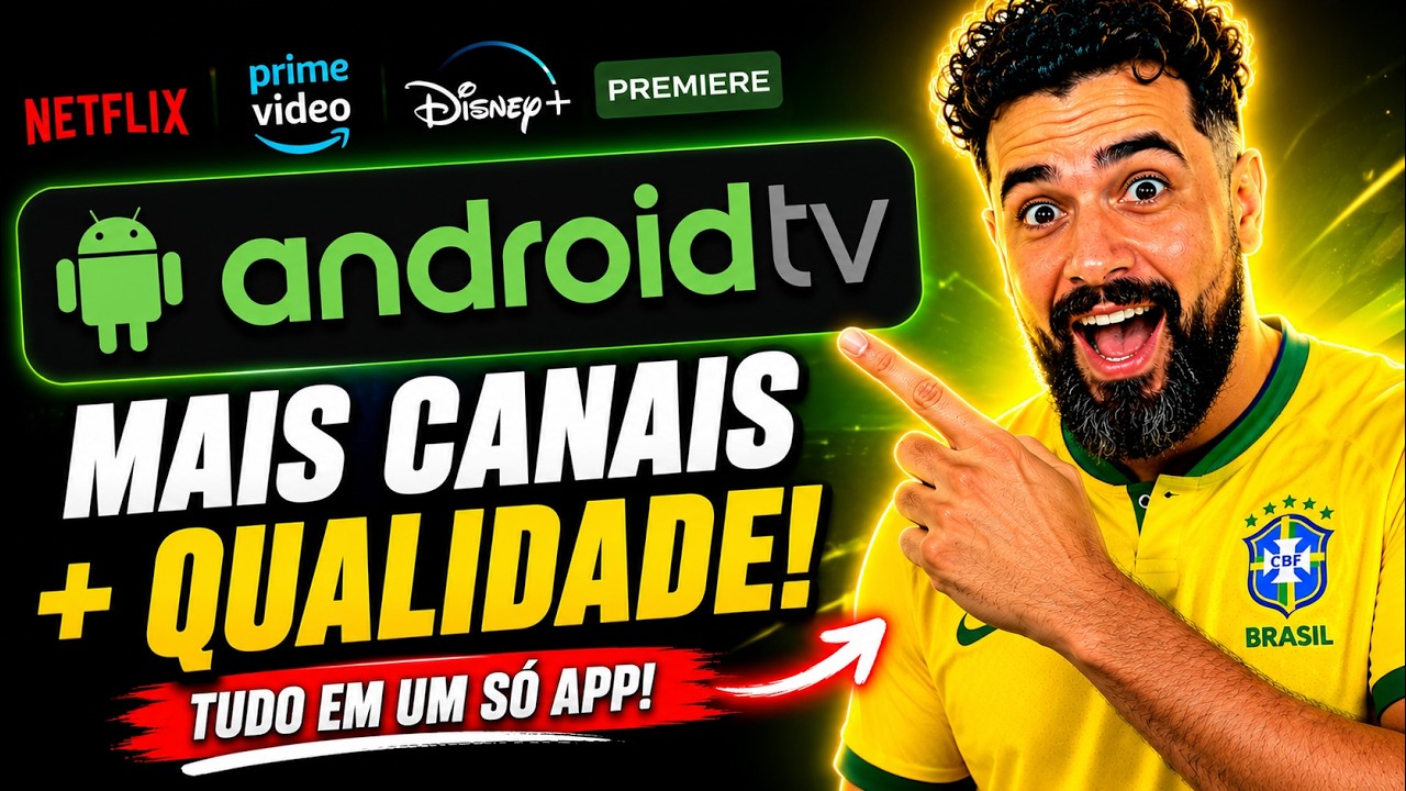 📺IPTV PARA ANDROID TV: O MELHOR APLICATIVO EM 2026