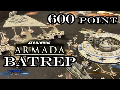 Bigger Battles!  600 Point Sector Fleet Battle Report - Star Wars Armada - Empire vs Separatists