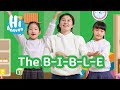 The B I B L E Song Kids Songs Hi Heaven