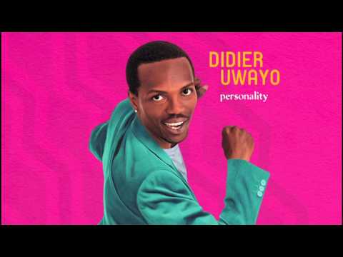 Didier Uwayo - Personality