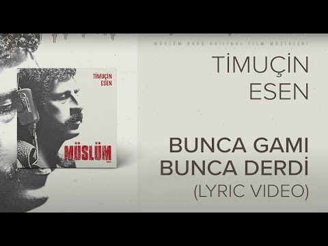 Bunca Gamı Bunca Derdi ( Müslüm Baba Orijinal Film Müzikleri ) - Timuçin Esen