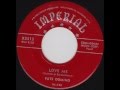 Fats Domino - Love Me [You Won't Let Me Go] - August 13, 1954