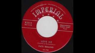 Fats Domino - Love Me [You Won't Let Me Go] - August 13, 1954