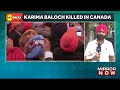 Canada Under Microscope | Baloch Human Rights Council Reminds Justin Trudeau Of Karima Baloch Death
