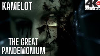 KAMELOT - The Great Pandemonium (4K HD) V2
