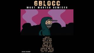 6Blocc -3rd Bass