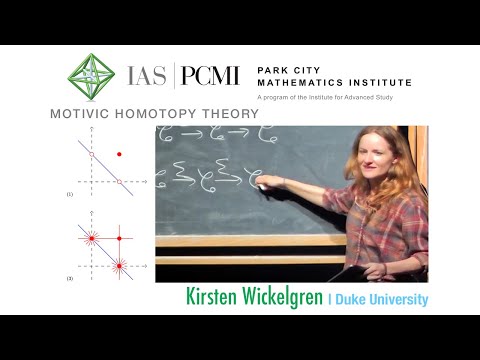pt 4 A1-homotopy theory and the Weil conjectures | Kirsten Wickelgren, Duke University