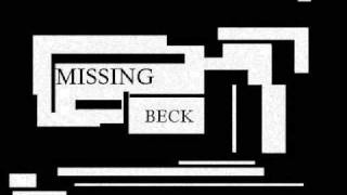 MISSING beck