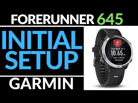 Initial Setup - Garmin Forerunner 645 Tutorial - Getting Started