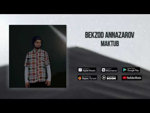 Bekzod Annazarov feat. Yunona - Maktub (PREMYERA , 2020)