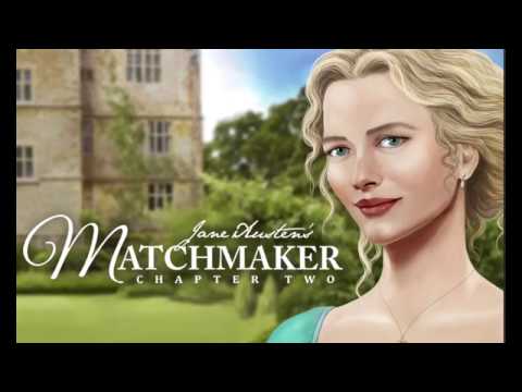 Proposing a Marriage in Jane Austen's Matchmaker: Chapter Two