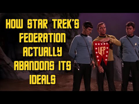 How Star Trek’s Federation Actually Abandons Its Ideals