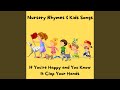If You Re Happy And You Know It Clap Your Hands