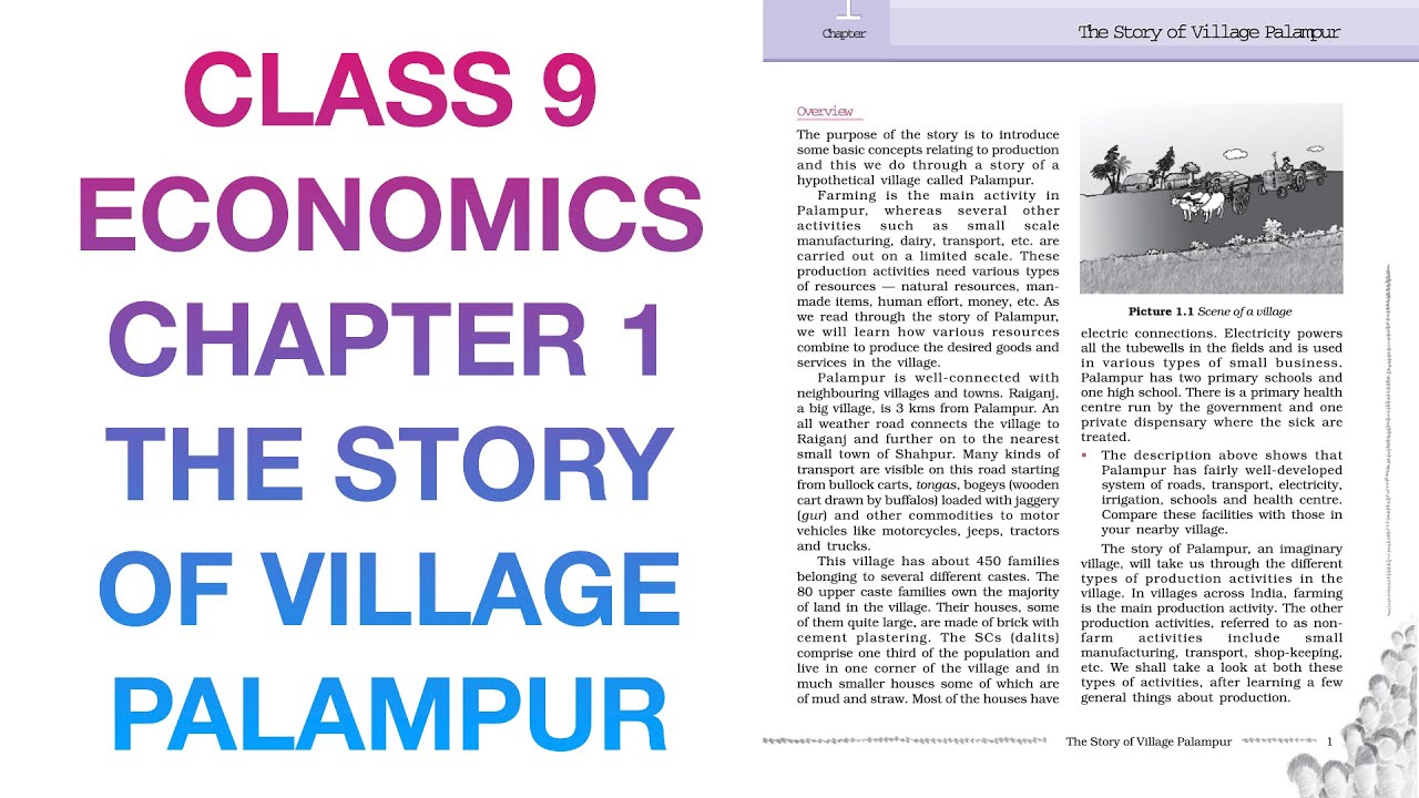 Reading NCERT Class 9 Economics Chapter 1: The Story of Village Palampur|Useful for UPSC CSE etc