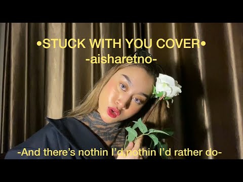 Stuck With U-Ariana Grande & Justin Bieber(Aisharetno cover)