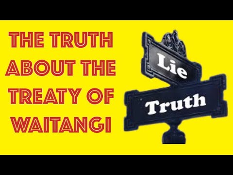 video: five basic Treaty facts every Kiwi should know but the Legacy ...