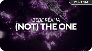 Bebe Rexha - (Not) The One Bebe Rexha - (Not) The One