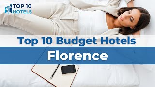 Top 10 Budget Hotels in Florence