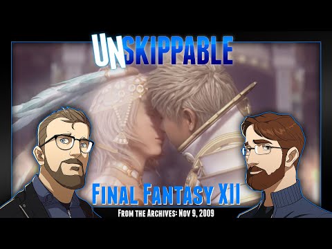 Final Fantasy XII || Unskippable Ep44 [Aired: Nov 9, 2009]