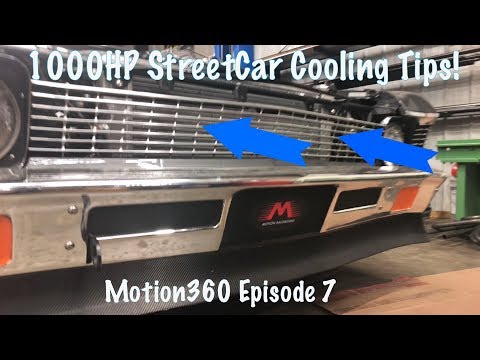 1000hp Streetcar Cooling (Motion360 Episode 7) Part 1: Radiators