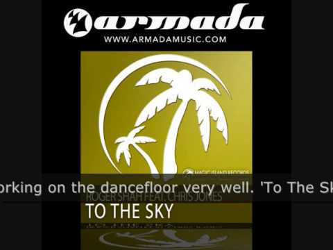 Roger Shah & Chris Jones - To The Sky