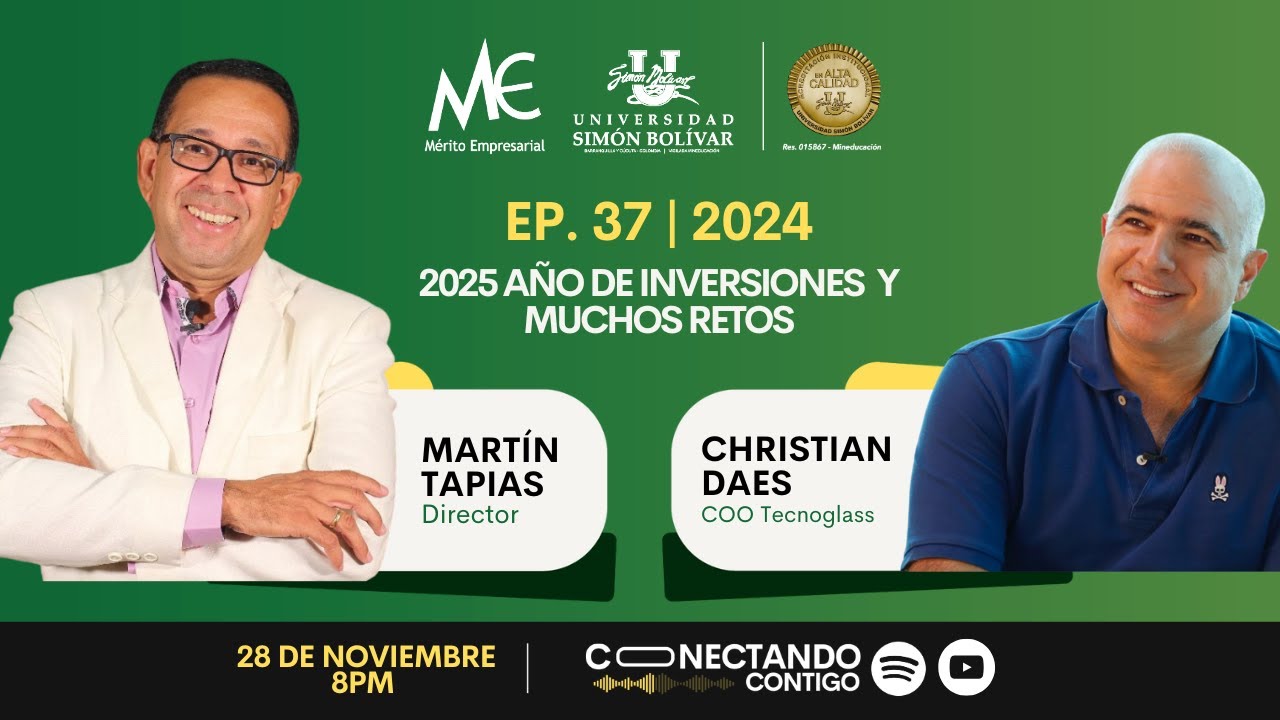 EP 37 | 2024: CHRISTIAN DAES: 2025 AÑO DE INVERSIONES  Y MUCHOS RETOS