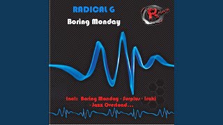 Boring Monday