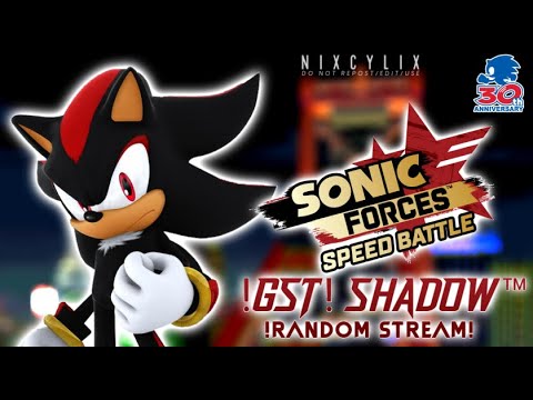 Sonic Forces Speed Battle - Play For Fun #211 - Random Gameplay Stream To Celebrate Update Channel