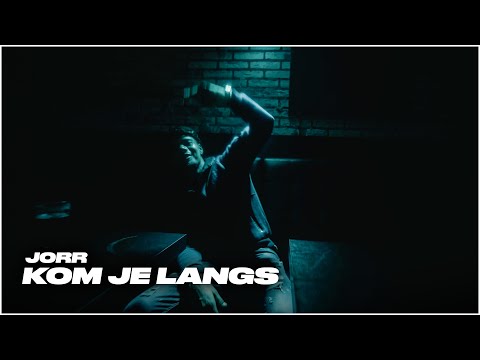 JORR - Kom je Langs  [Official Music Video]