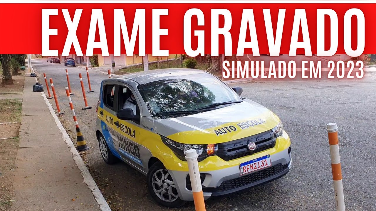 EXAME GRAVADO - Prova de Carro - Simulado 2023