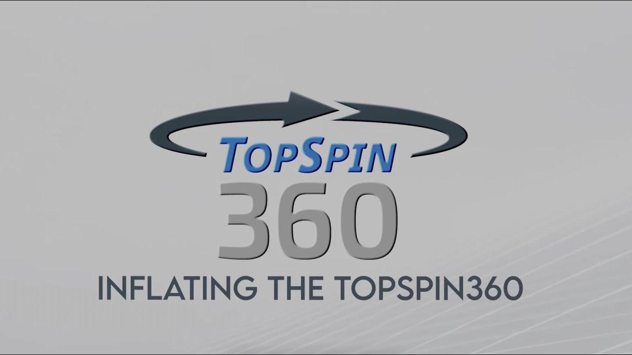 Inflating The TopSpin360 - Product Tutorial