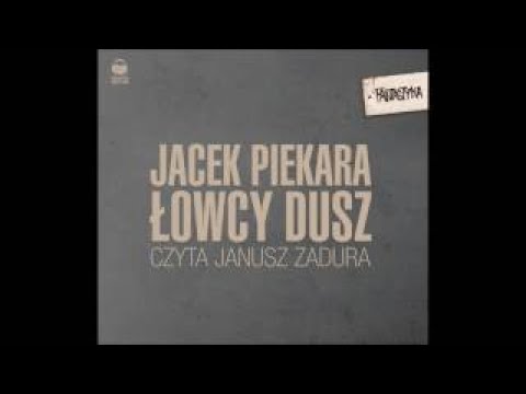 Jacek Piekara Łowcy dusz audiobook