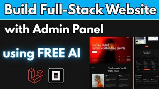 Build Full Satck Agency Website with Admin Panel using AI for FREE