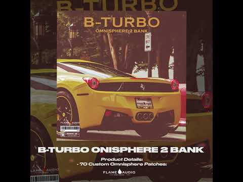 Flame Audio | B-TURBO OMNISPHERE 2 BANK | Best Omnisphere Patches 2021 | Omnisphere Trap Bank