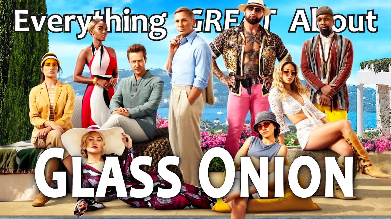 Everything GREAT About Glass Onion: A Knives Out Mystery!