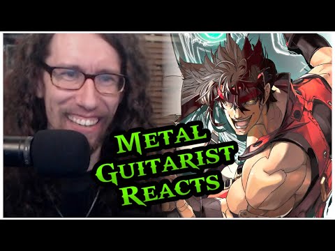 Pro Metal Guitarist REACTS: Guilty Gear Xrd REVELATOR OST "Wanna be Crazy"