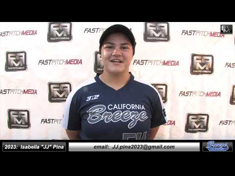 2023 Isabella "JJ" Pina 4.4 GPA - Power Hitting First & Third Base Softball Skills Video - Ca Breeze