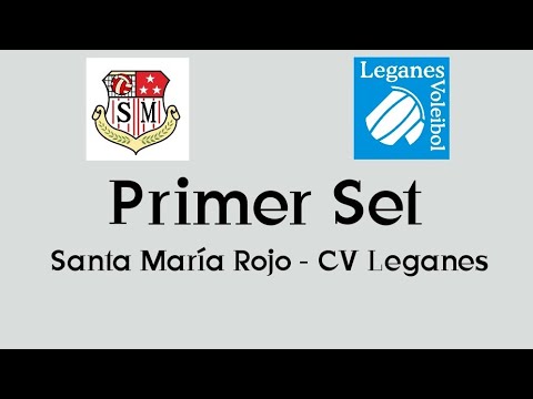 Partido Cadete Santa Maria Rojo Vs Club Voleibol Leganes 12/02/2022 Primer Set
