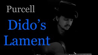 Purcell - Dido's Lament - (acoustic cover) - Yes The Raven